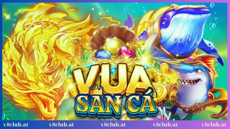 Vài nét về game bắn cá V8club